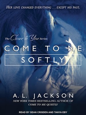 cover image of Come to Me Softly